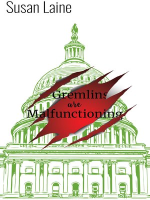 cover image of Gremlins are Malfunctioning